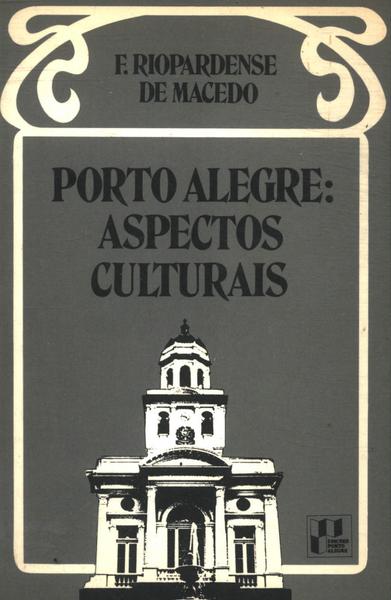 Porto Alegre: Aspectos Culturais