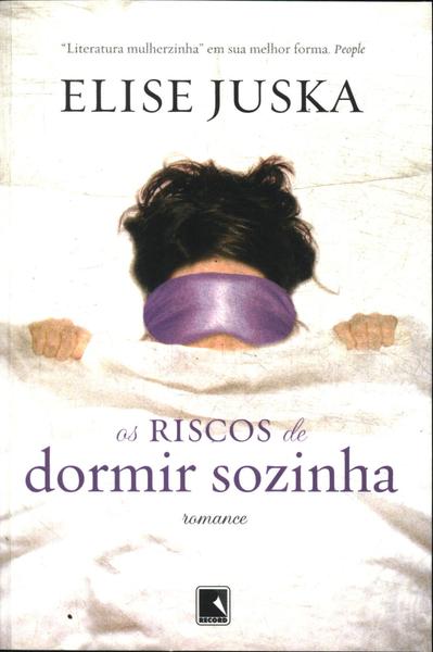 Os Riscos De Dormir Sozinha