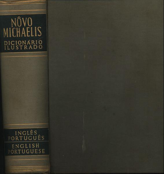 Novo Michaelis Dicionário Ilustrado Inglês - Português Vol 1 (1962)