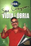 Seu Creyson: Vídia I Óbria