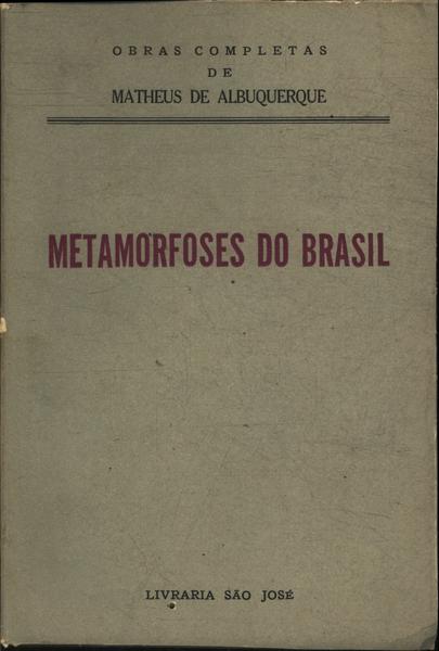 Metamorfoses Do Brasil