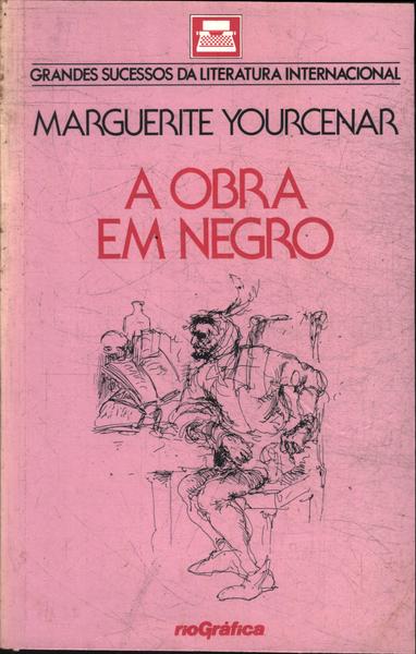 A Obra Em Negro