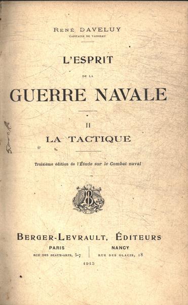 L'Esprit De La Guerre Navale