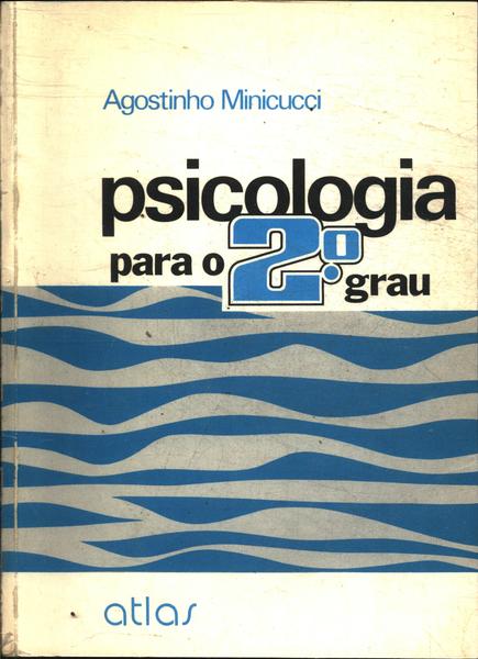 Psicologia Para O 2º Grau