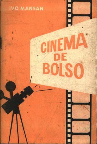Cinema De Bôlso