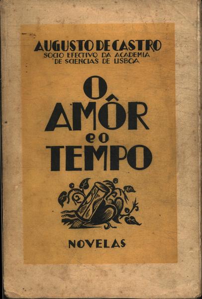 O Amor E O Tempo