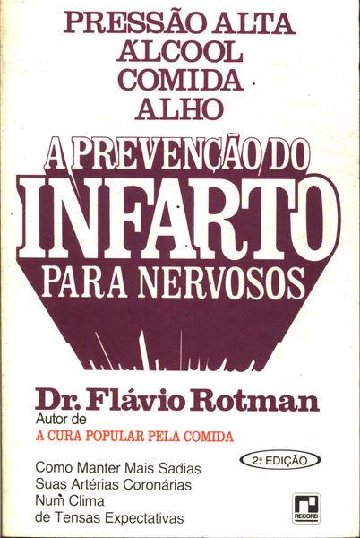 A Prevenção Do Infarto Para Nervosos