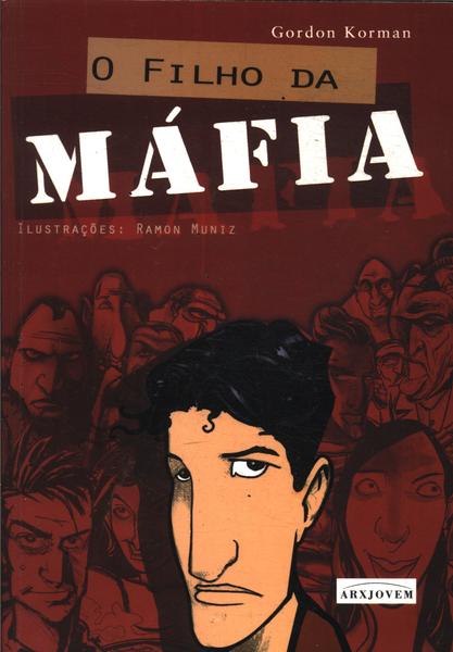 O Filho Da Máfia