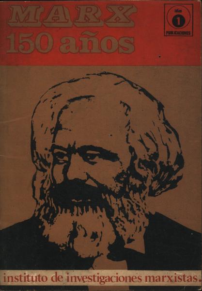 Marx 150 Años