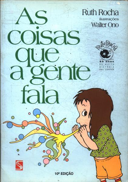 As Coisas Que A Gente Fala