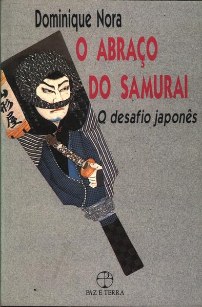 O Abraço Do Samurai