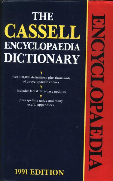 The Cassell Encyclopaedia Dictionary (1991)