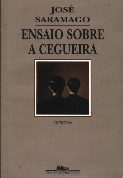 Um ensaio sobre a cegueira livro