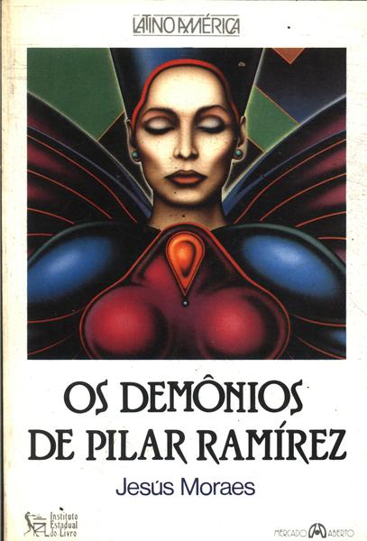 Os Demônios De Pilar Ramírez
