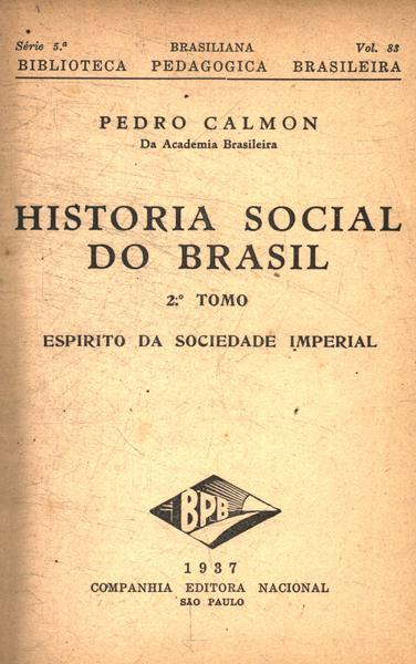 História Social Do Brasil Vol 2