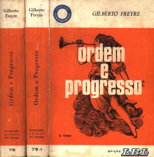 Ordem E Progresso (2 Volumes)