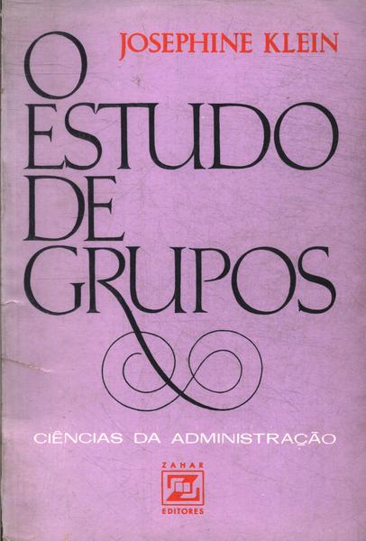 O Estudo De Grupos