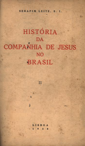 História Da Companhia De Jesus No Brasil Tomo 8