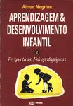 Aprendizagem E Desenvolvimento Infantil Vol 2