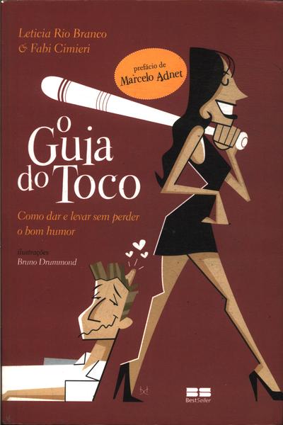 O Guia Do Toco