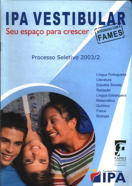 Processo Seletivo Ipa 2003/2