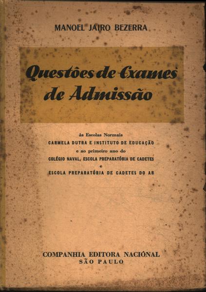 Questões De Exames De Admissão (1953)