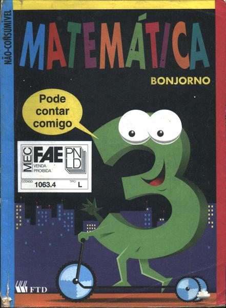 Matemática: Pode Contar Comigo Vol 3 (1995)