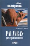 Palavras Que Espantam Males (inclui Cd)