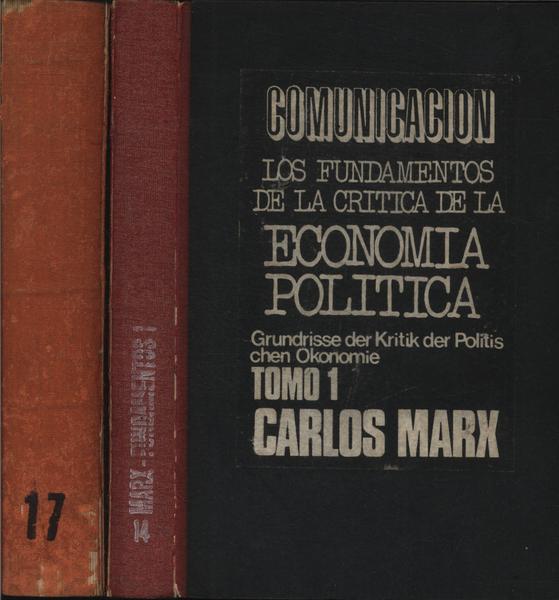 Los Fundamentos De La Critica De La Economia Politica (2 Volumes)