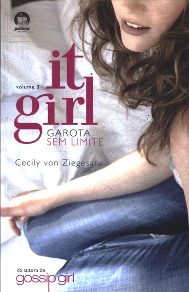 It Girl: Garota Sem Limite Vol 3
