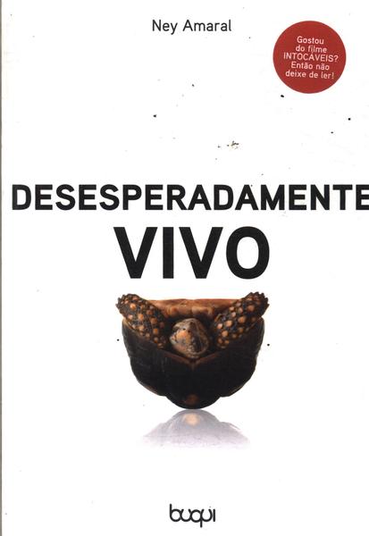 Desesperadamente Vivo