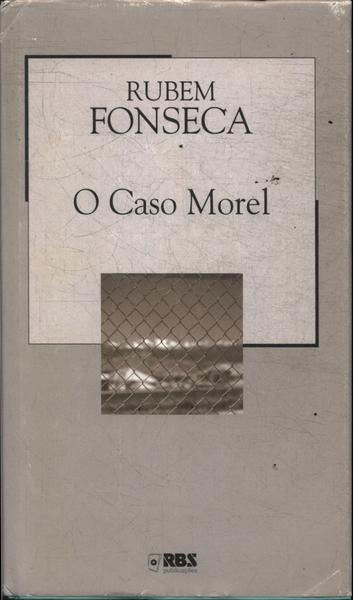 O Caso Morel