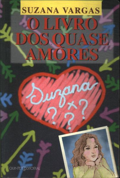 O Livro Dos Quase Amores