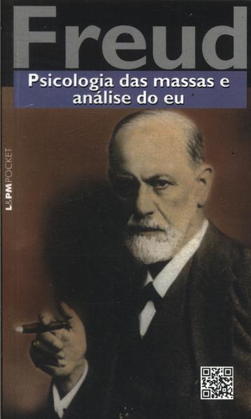Psicologia Das Massas E Análise Do Eu