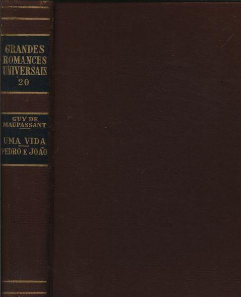 Uma Vida - Pedro E João