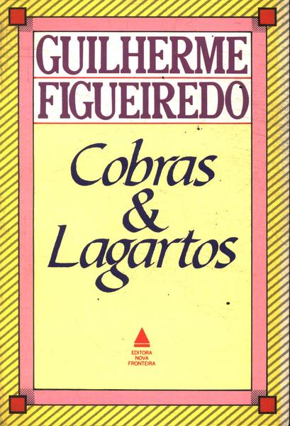 Cobras E Lagartos