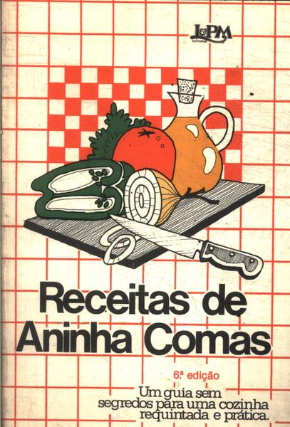 Receitas De Aninha Comas