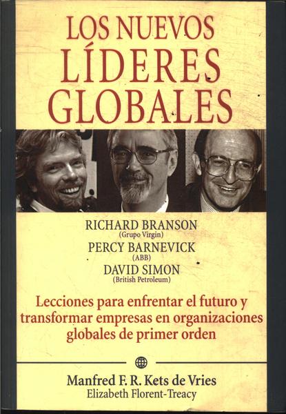 Los Nuevos Líderes Globales: Richard Branson, Percy Barnevik, David Simon