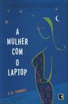 A Mulher Com O Laptop