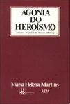 Agonia Do Heróismo