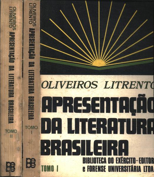 Apresentação Da Literatura Brasileira Tomos 1 E 2