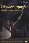 Shadowmancer: O Feiticeiro Das Sombras
