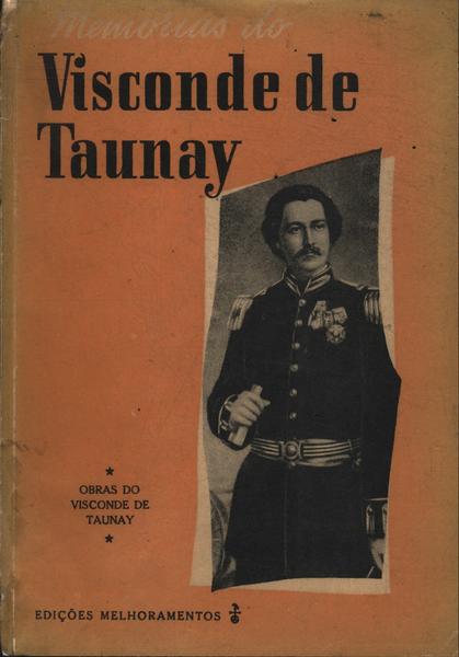 Memórias Do Visconde De Taunay