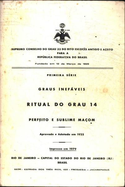 Ritual Do Grau 14: Perfeito E Sublime Maçom