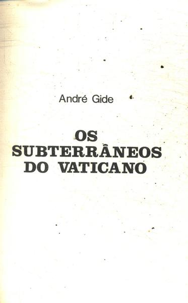 Os Subterrâneos Do Vaticano