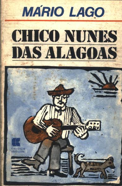 Chico Nunes Das Alagoas