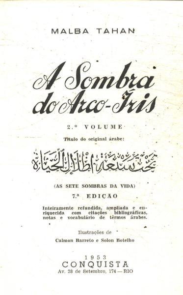 A Sombra Do Arco - Íris Vol 2