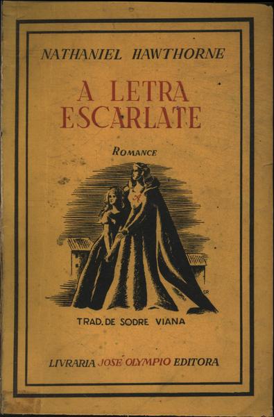 Letra Escarlate (Em Portugues do by Nathaniel Hawthorne