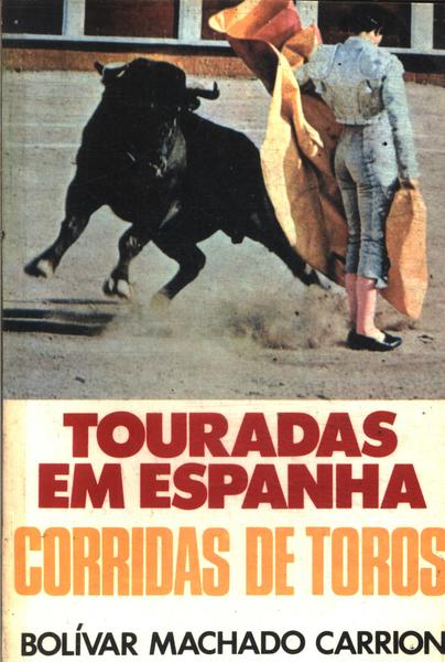 Touradas Em Espanha