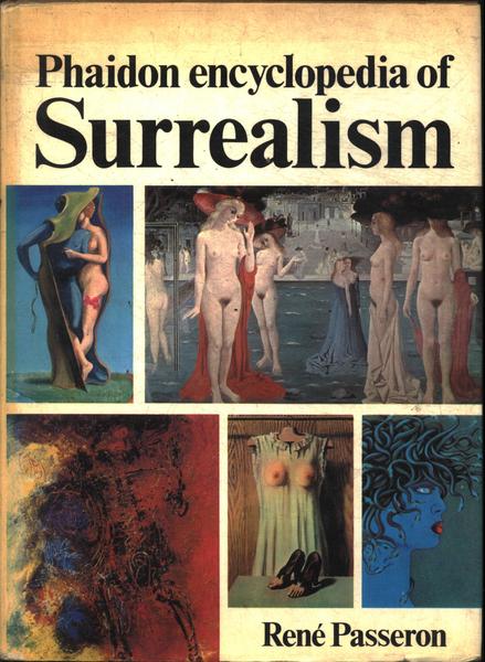Phaidon Encyclopedia Of Surrealism